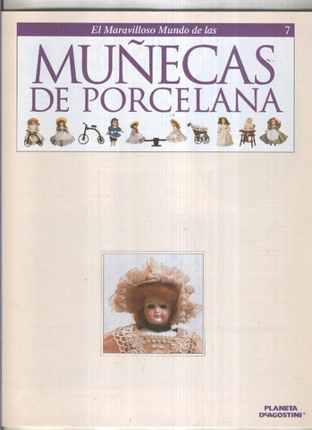 El maravilloso mundo de las muñecas de porcelana fasciculo numero 07