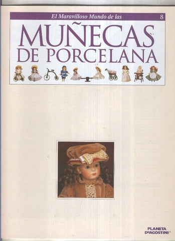El maravilloso mundo de las muñecas de porcelana fasciculo numero 08