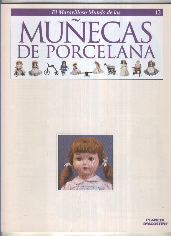 El maravilloso mundo de las muñecas de porcelana fasciculo numero 12