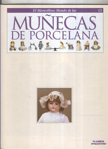 El maravilloso mundo de las muñecas de porcelana fasciculo numero 13