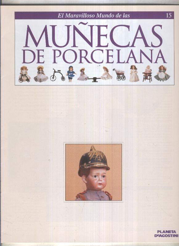 El maravilloso mundo de las muñecas de porcelana fasciculo numero 15