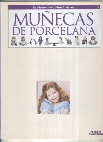 El maravilloso mundo de las muñecas de porcelana fasciculo numero 18