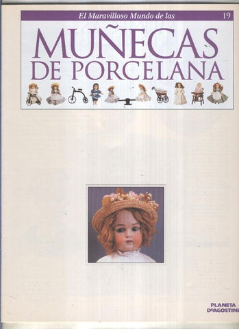 El maravilloso mundo de las muñecas de porcelana fasciculo numero 19