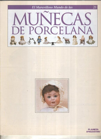 El maravilloso mundo de las muñecas de porcelana fasciculo numero 21