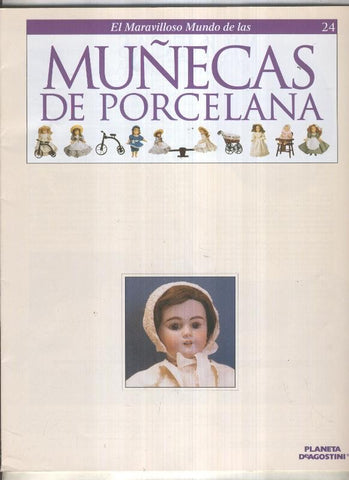 El maravilloso mundo de las muñecas de porcelana fasciculo numero 24