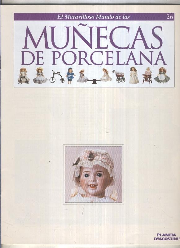 El maravilloso mundo de las muñecas de porcelana fasciculo numero 26
