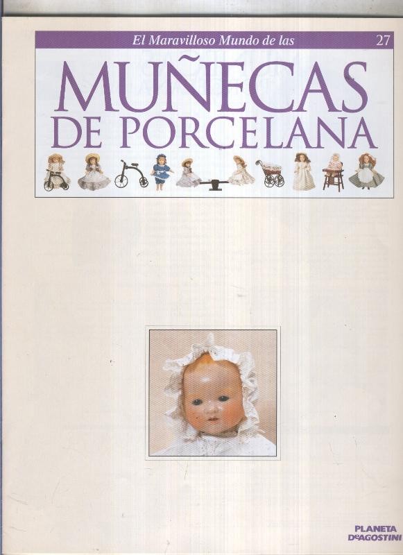 El maravilloso mundo de las muñecas de porcelana fasciculo numero 27