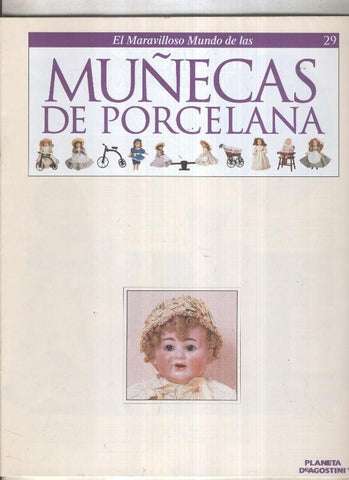 El maravilloso mundo de las muñecas de porcelana fasciculo numero 29