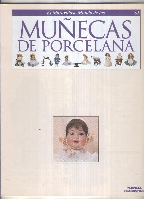 El maravilloso mundo de las muñecas de porcelana fasciculo numero 32