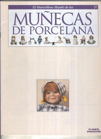 El maravilloso mundo de las muñecas de porcelana fasciculo numero 37