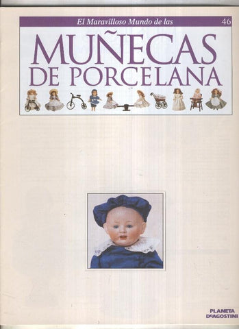 El maravilloso mundo de las muñecas de porcelana fasciculo numero 46