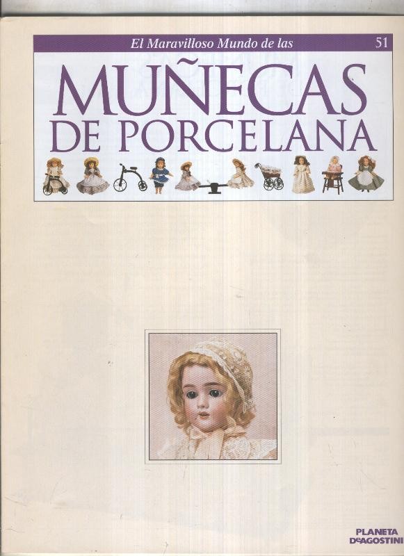 El maravilloso mundo de las muñecas de porcelana fasciculo numero 51
