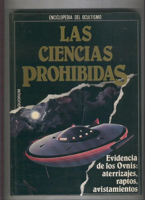 Enciclopedia del Ocultismo: Las ciencias prohibidas: volumen 17: Evidencia de los Ovnis: 
