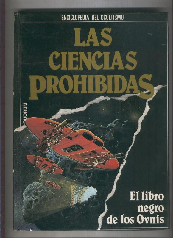 Enciclopedia del Ocultismo: Las ciencias prohibidas: volumen 12: El libro negro de los Ovnis