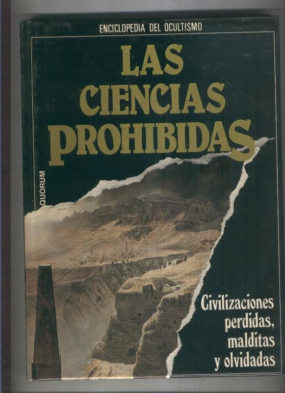 Enciclopedia del Ocultismo: Las ciencias prohibidas: volumen 18: Civilizaciones perdidas, 