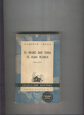 El negro que tenia el alma blanca