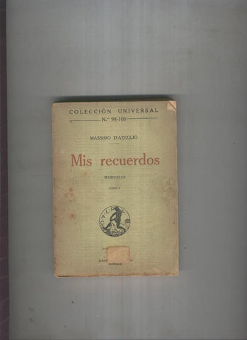 Mis recuerdos Tomo I y II