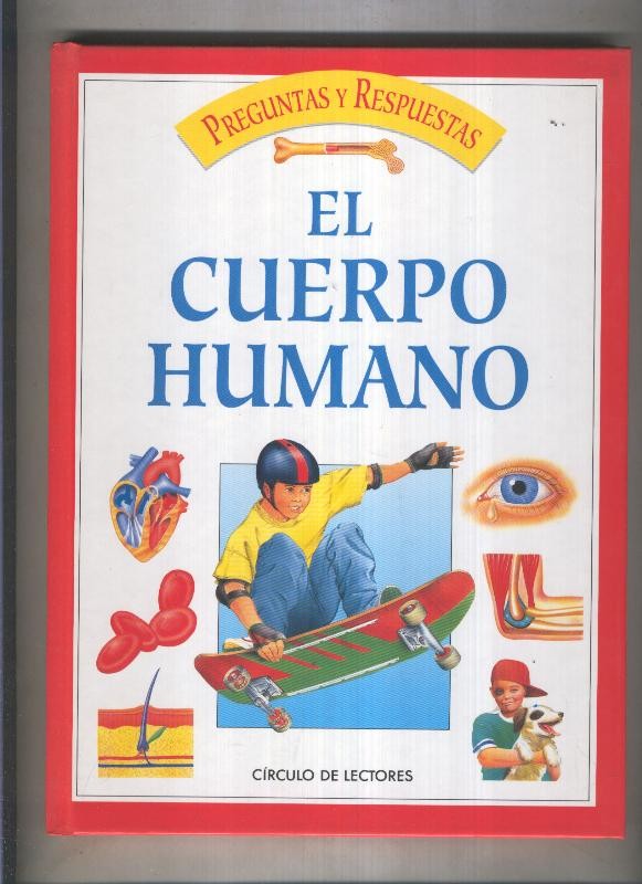 Preguntas y respuestas volumen 02: El cuerpo humano