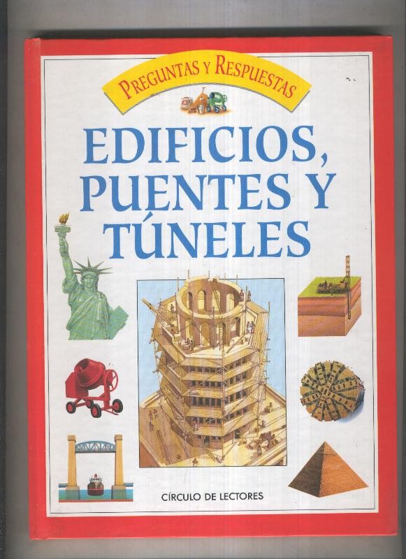 Preguntas y respuestas volumen 03: Edificios, puentes y tuneles