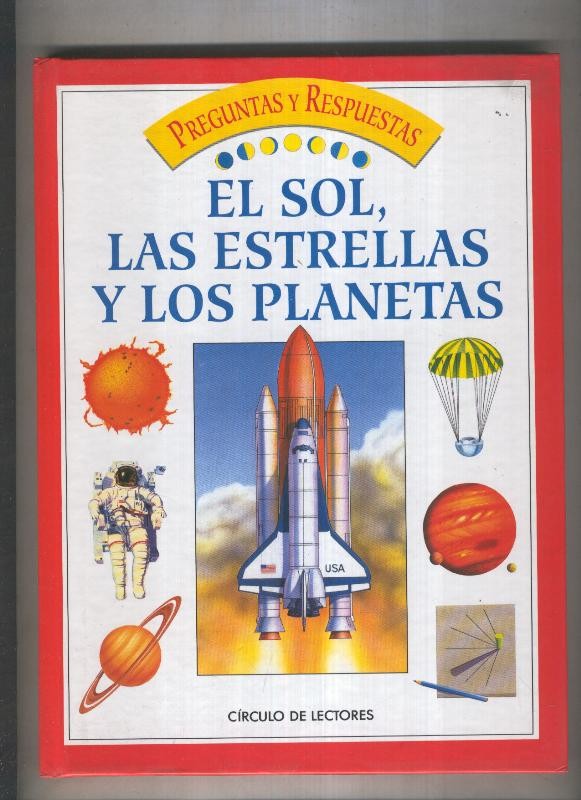 Preguntas y respuestas volumen 10: El sol, las estrellas y los planetas
