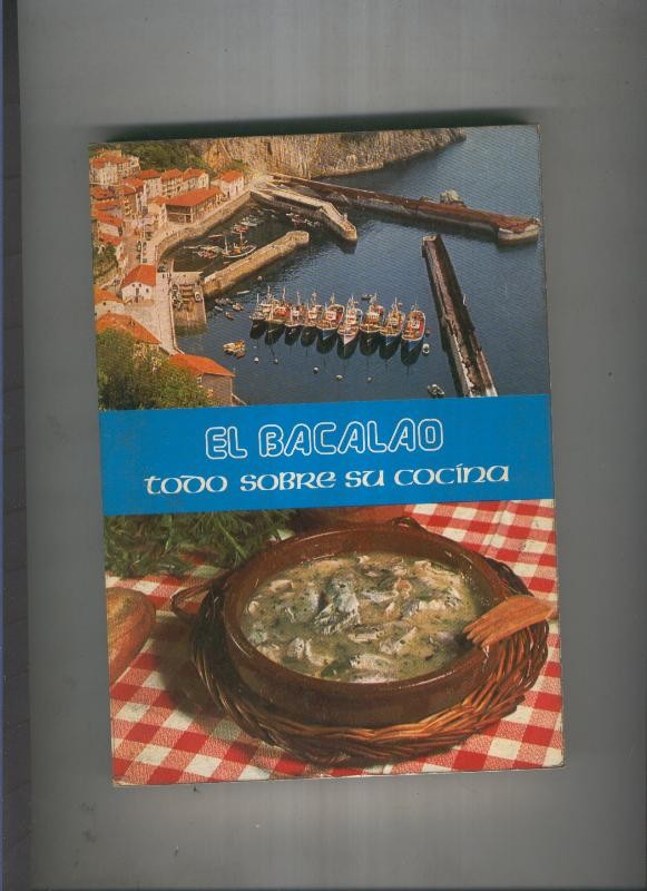 El Bacalao: todo sobre su cocina