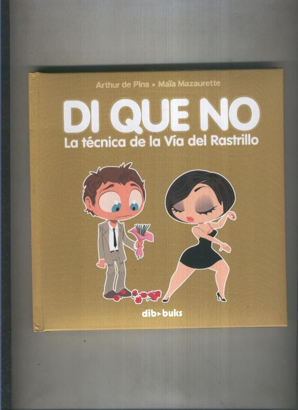 Di que no