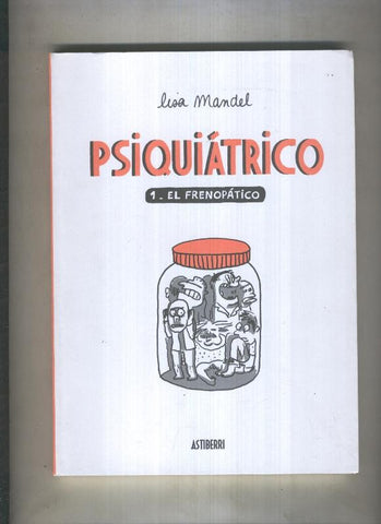 Psiquiatrico numero 1: El frenopatico
