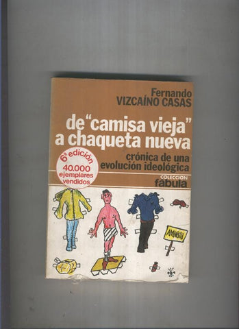 Coleccion Fabula numero 06: De camisa vieja a chaqueta nueva