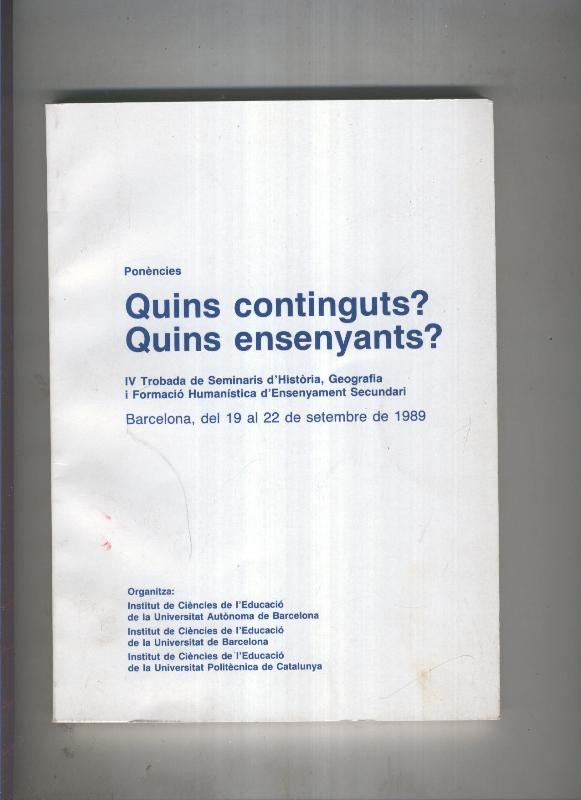 Ponencies: Quins continguts. Quins ensenyants