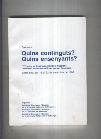 Ponencies: Quins continguts. Quins ensenyants