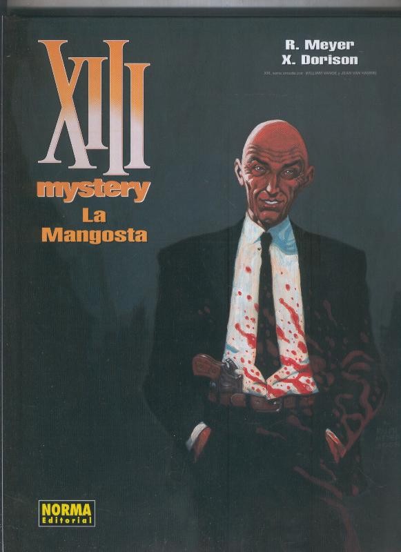 XIII Mystery numero 1: La mangosta