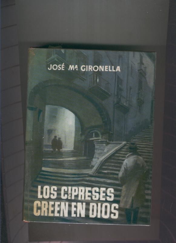 Los cipreses creen en Dios