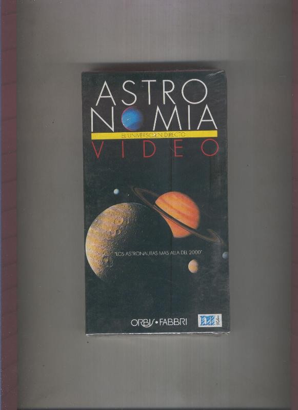 Video VHS: Astronomia el universo en directo numero 20: Los astronautas mas alla del 2000