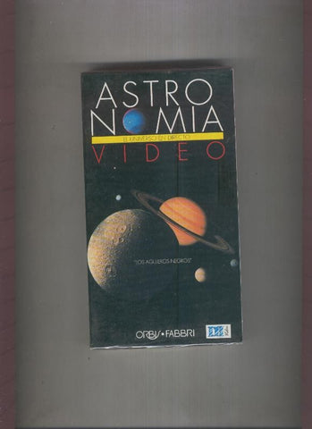 Video VHS: Astronomia el universo en directo numero 07: Los agujeros negros