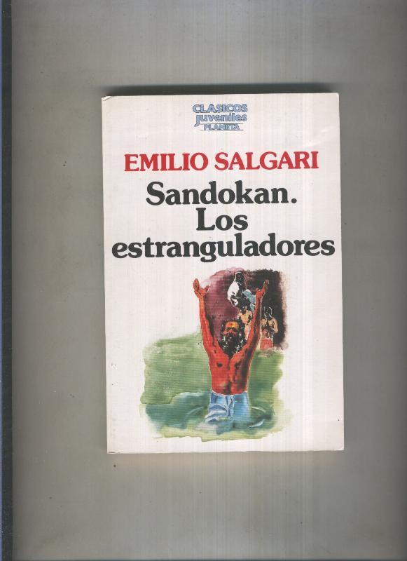 Clasicos Juveniles: Sandokan. Los estranguladores