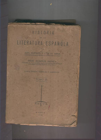 Historia de la literatura Española. Tomo II