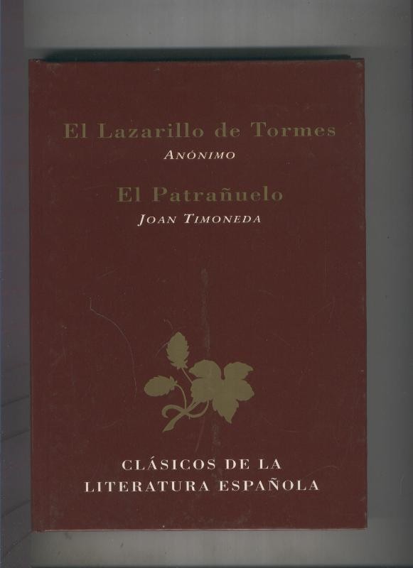 El Lazarillo de Tormes- El Patrañuelo