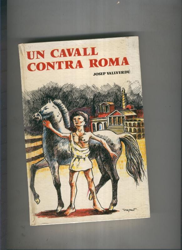 Un cavall contra Roma