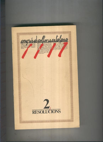 Resolucions del congres de cultura catalana 2