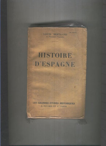 Les grandes etudes historiques: Histoire d Espagne