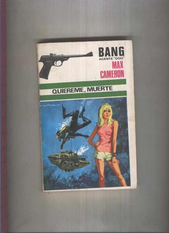 Bang Agente OOO numero 18: Quiereme, muerte (numerado 1 en interior cubierta)