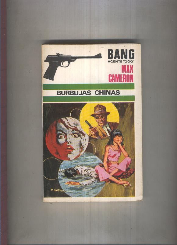 Bang Agente OOO numero 17: Burbujas chinas