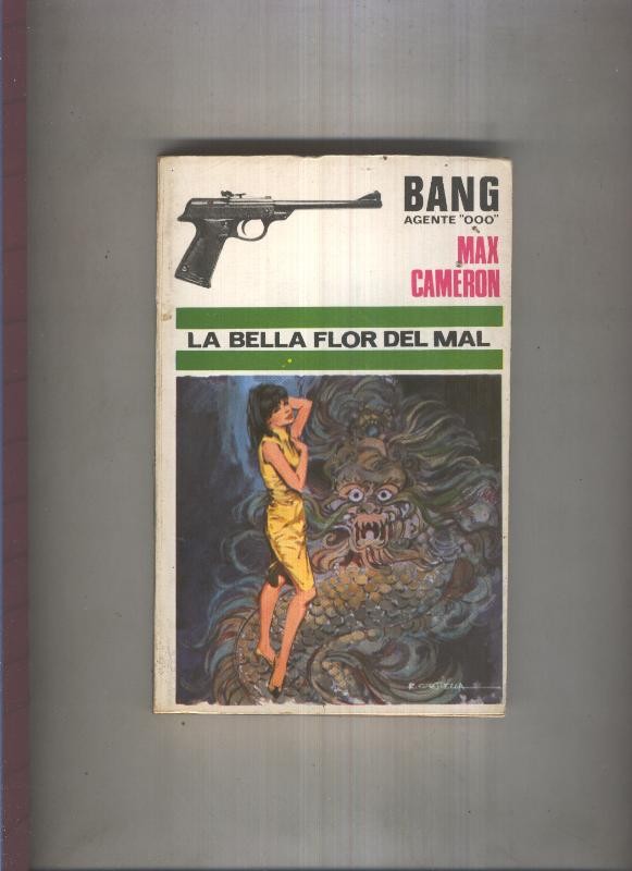 Bang Agente OOO numero 19: La bella flor del mal