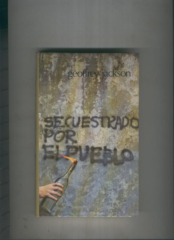 Secuestrado por el pueblo