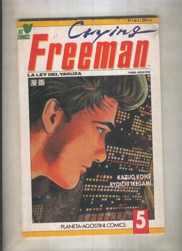 Crying Freeman numero 5 (numerado 1 en trasera)