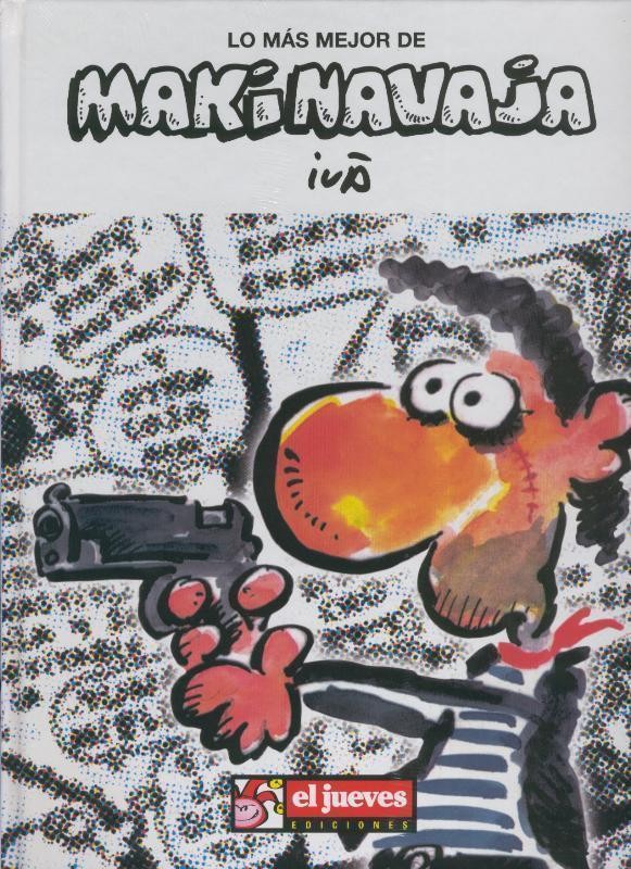 Album: Lo mas mejor de El Jueves volumen 09: Makinavaja