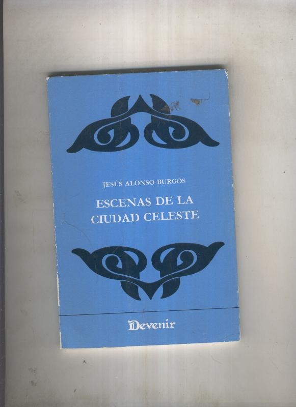 Escenas de la Ciudad Celeste