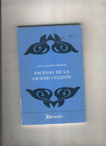 Escenas de la Ciudad Celeste