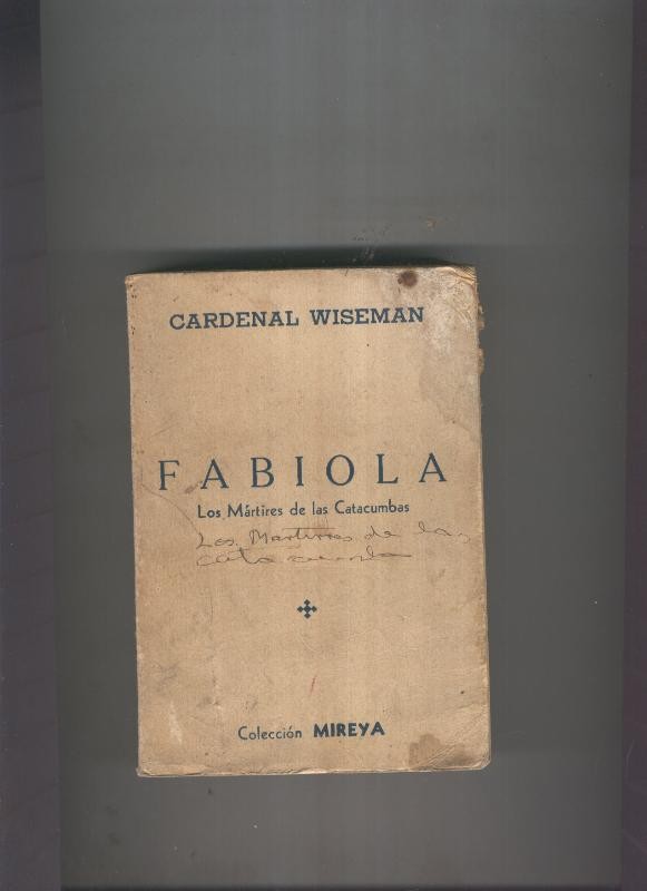 Fabiola ( o los martires de las catacumbas )