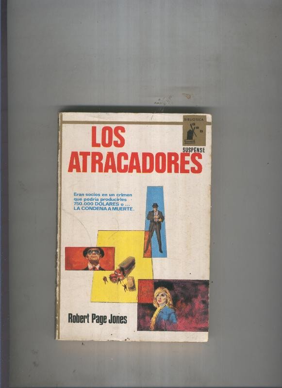 Los atracadores